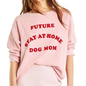Wildfox ‘Future Say at Home Dog Mom’ sweatshirt